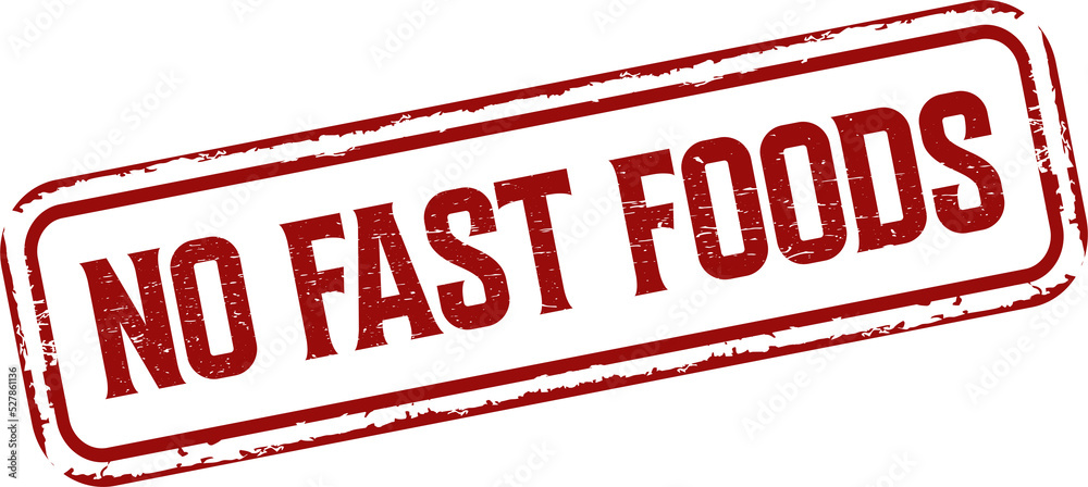 grunge rubber stamps with text No Fast Foods grunge rubber stamps with text No Fast Foods