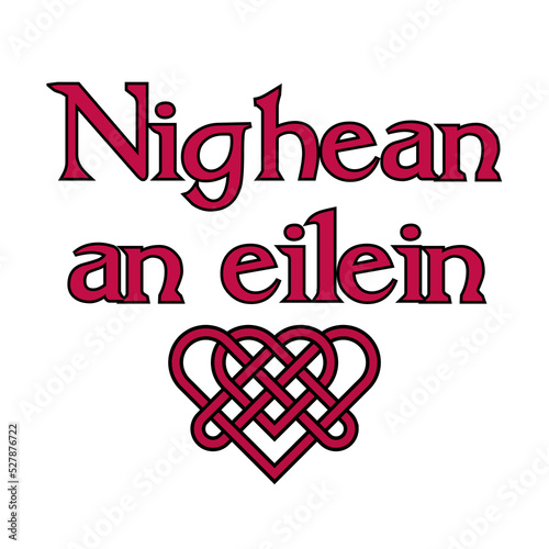 Nighean an eilein - Island girl in the Gaelic lanquage photo