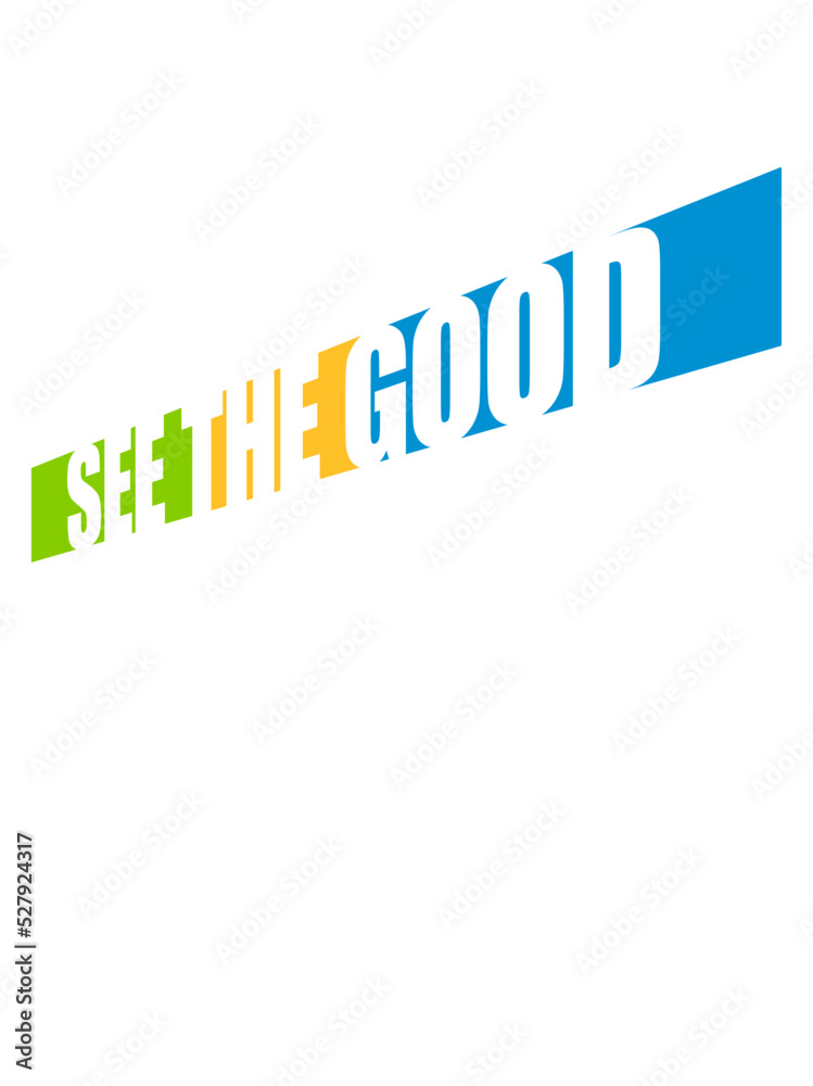 see the good Zitat see the good Zitat