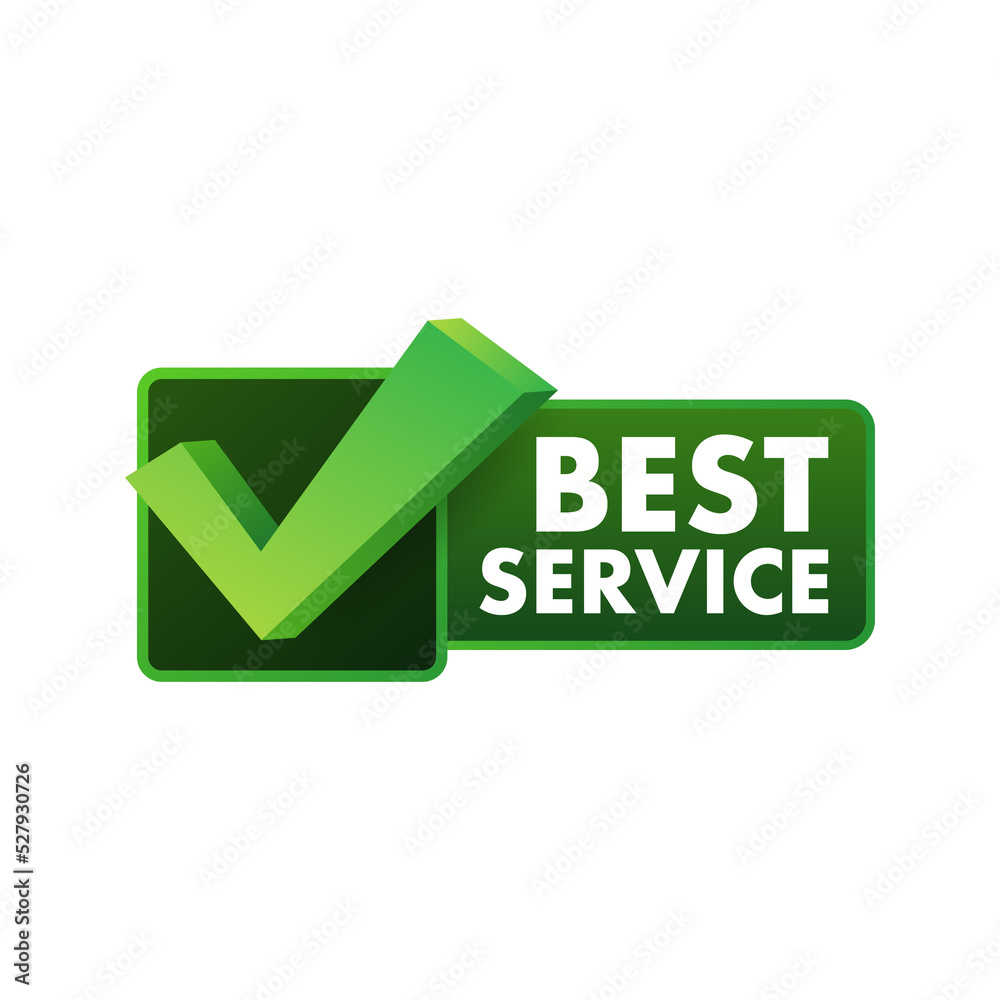Best service sign. Premium service label. Vector illustration. Best service sign. Premium service label. Vector illustration.