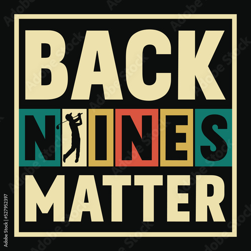 Golf Quotes Saying T-Shirt Design, Golfer Elements Vector.