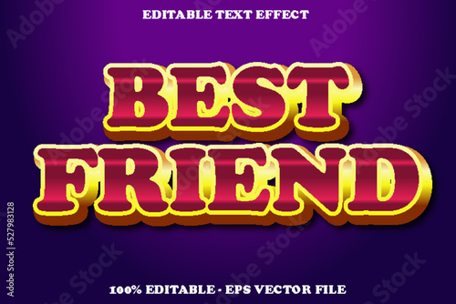 BEST FRIEND editable text effect 3d emboss style design