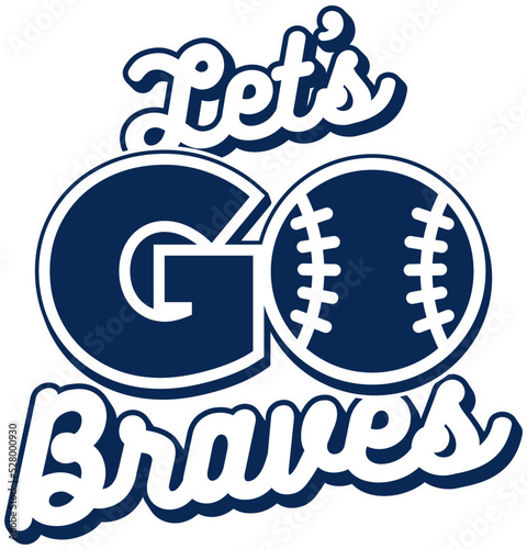 let's go braves. League Baseball. National League.