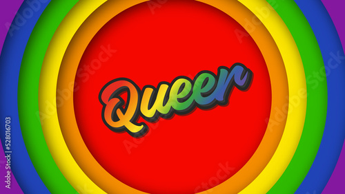 Text lettering Queer in the colors of the rainbow. Rainbow background in LGBT style. Equality. illustration