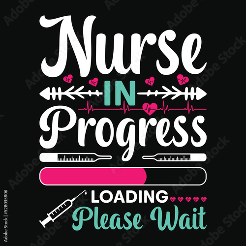 Nurse Quotes Saying T-Shirt Design, Nursing Vector Elements.
