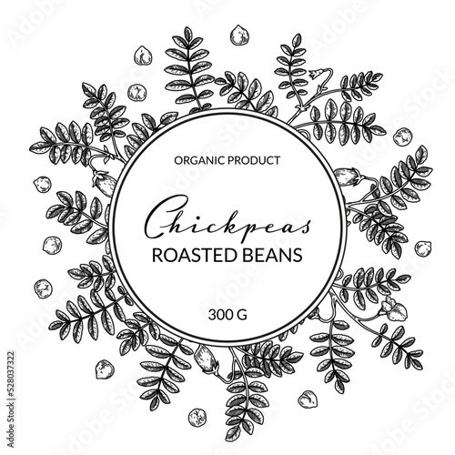 Hand drawn chickpeas botany frame. Vector illustration in sketch style. Design for packaging, logo, poster, badge, label
