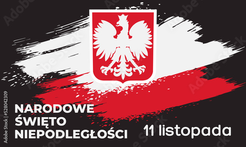 Poland independence day 11th of November. (Translation: Independence Day. November 11.) Background, poster, card, banner design. 