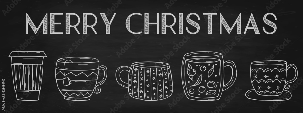 Set of a warming winter drinks on a black chalk board. Vector illustration in doodle style. Winter mood. Hello 2023. Merry Christmas and Happy New Year.
