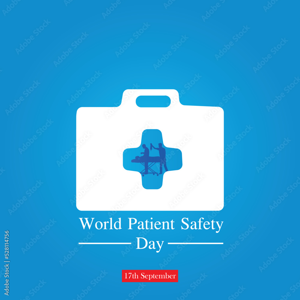 World patient safety day on 17 september. vector, illustration, poster and banner design. medicine box with doctor checkup's patient silhouette. typography with blue gradient background World patient safety day on 17 september. vector, illustration, poster and banner design. medicine box with doctor checkup's patient silhouette. typography with blue gradient background