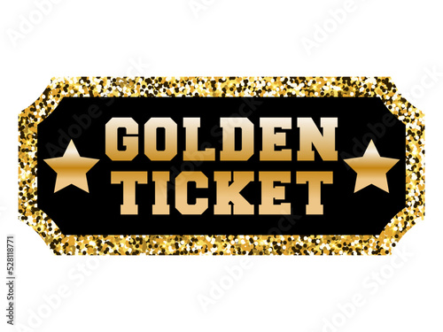Realistic golden ticket