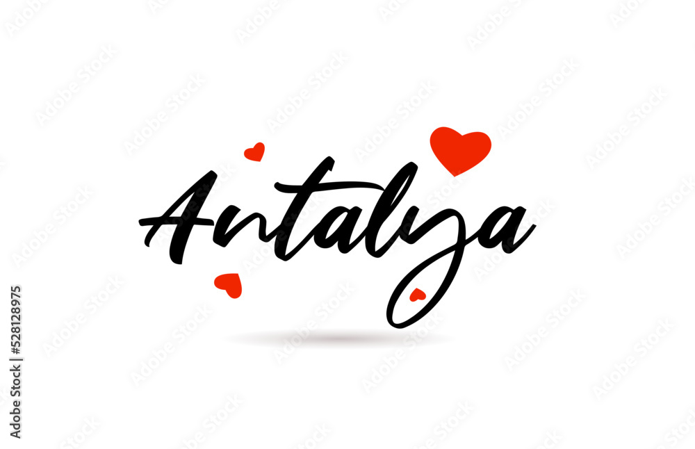Fototapeta premium Antalya handwritten city typography text with love heart