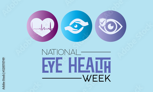 Vector illustration design concept of National eye health week observed on every september.