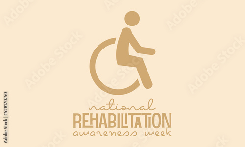 Vector illustration design concept of ​National rehabilitation awareness week observed on every september.