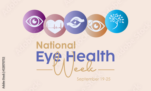 Vector illustration design concept of National eye health week observed on every september.