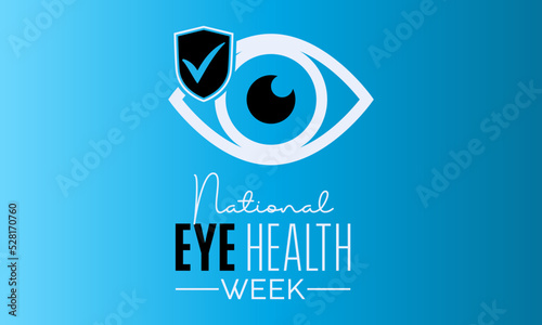Vector illustration design concept of National eye health week observed on every september.