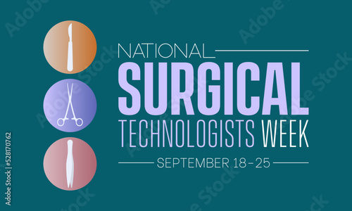 Vector illustration design concept of National surgical technologists week observed on every september.