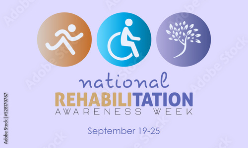 Vector illustration design concept of ​National rehabilitation awareness week observed on every september.