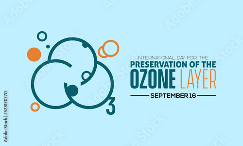 Vector illustration design concept of International day for the preservation of the ozone layer observed on every september 16.
