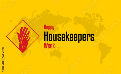 Housekeepers Week. Holiday concept. Template for background, banner, card, poster, t-shirt with text inscription