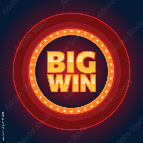 Big win round red banner with lights. Vintage style billboard with glowing lamps, explosion bright flash, for online casino, poker, roulette, slot machines, card games. Vector illustration