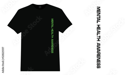 Mental Health Awareness T Shirt Design