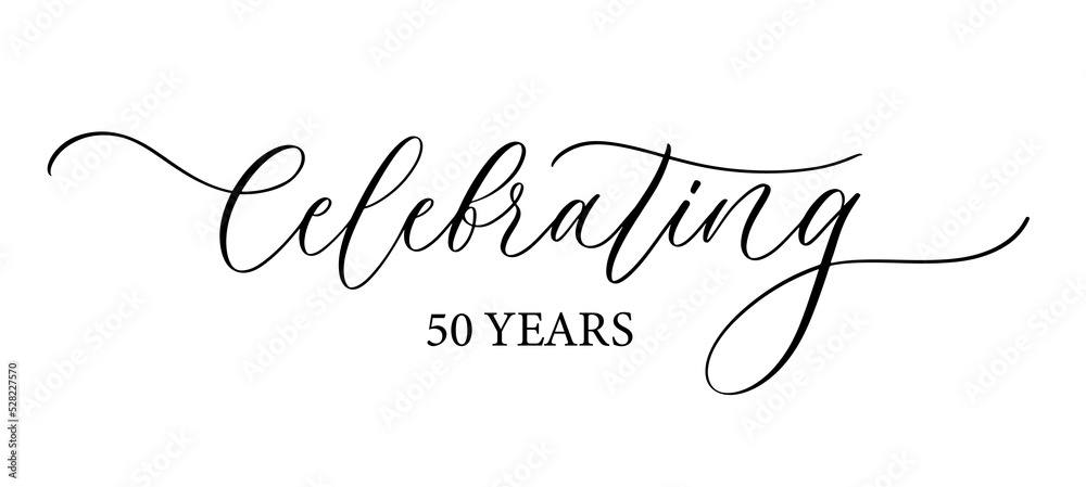 Celebrating 50 years. Holiday lettering. Ink illustration. Modern brush calligraphy. Isolated on white background.