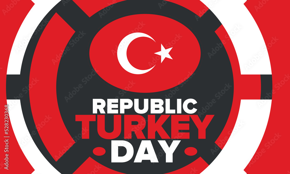 Turkey Republic Day. National happy holiday, celebrated annual in October 29. Turkish flag. Patriotic elements. Poster, card, banner and background. Vector illustration Turkey Republic Day. National happy holiday, celebrated annual in October 29. Turkish flag. Patriotic elements. Poster, card, banner and background. Vector illustration