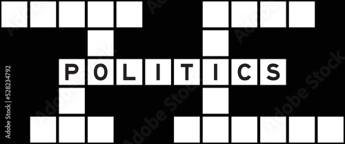 Alphabet letter in word politics on crossword puzzle background