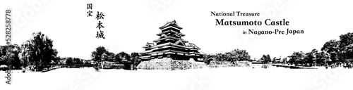 国宝(National Treasure)「松本城(Matsumoto Castle)」 in Nagano-Pre Japan