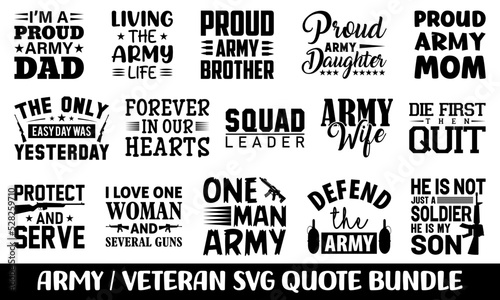 Army and Veteran Svg Bundle - Army Quotes Design	