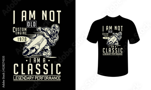 I am not old, I am a classic vintage scooter lovers t-shirt design illustration.