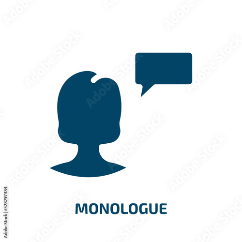 monologue vector icon. monologue, speech, speak filled icons from flat discussion concept. Isolated black glyph icon, vector illustration symbol element for web design and mobile apps