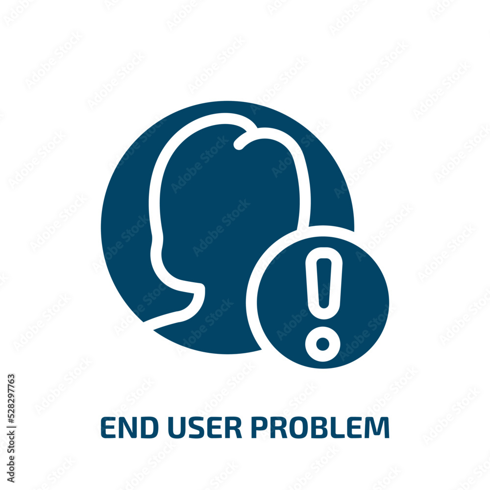 end user problem vector icon. end user problem, problem, end filled icons from flat support concept. Isolated black glyph icon, vector illustration symbol element for web design and mobile apps end user problem vector icon. end user problem, problem, end filled icons from flat support concept. Isolated black glyph icon, vector illustration symbol element for web design and mobile apps