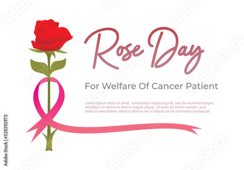 Rose day background for welfare of cancer patient with red flower and pink ribbon.