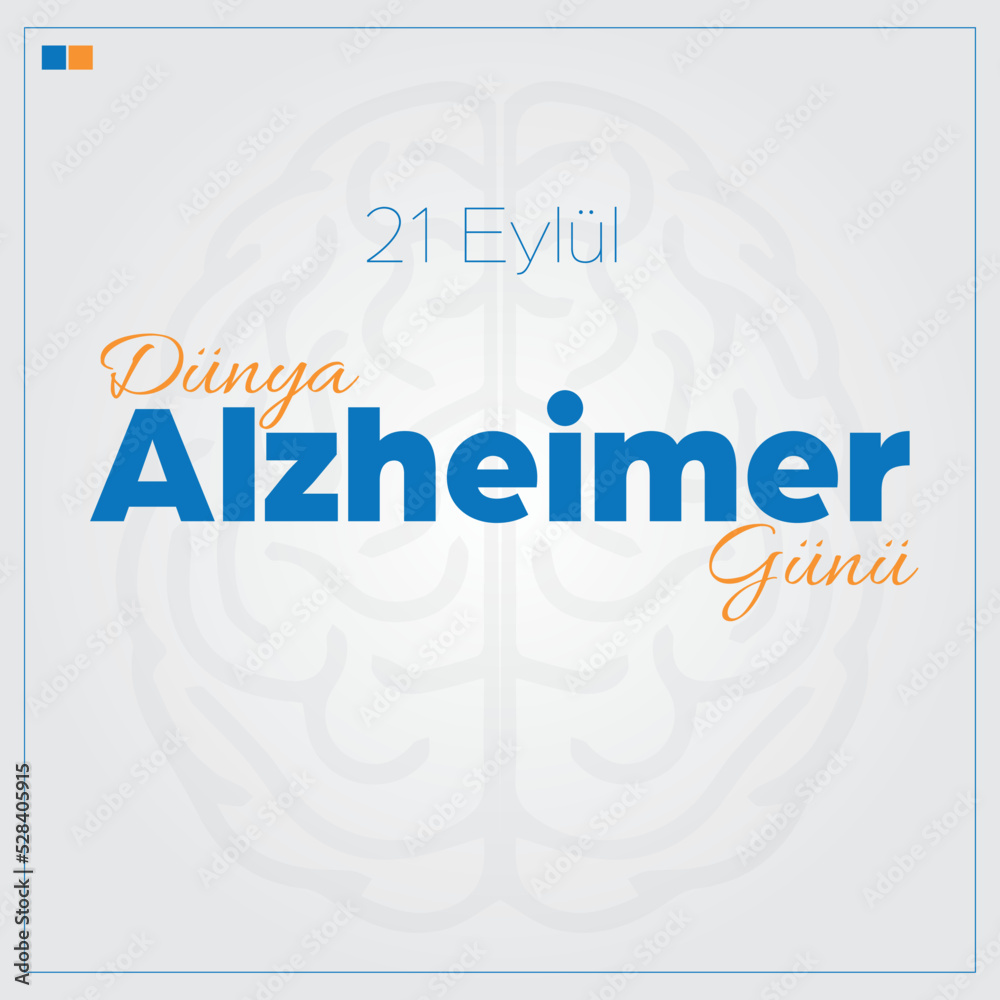 Fototapeta premium Dünya Alzheimer Günü, 21 Eylül ( World Alzheimer Day, September 21)