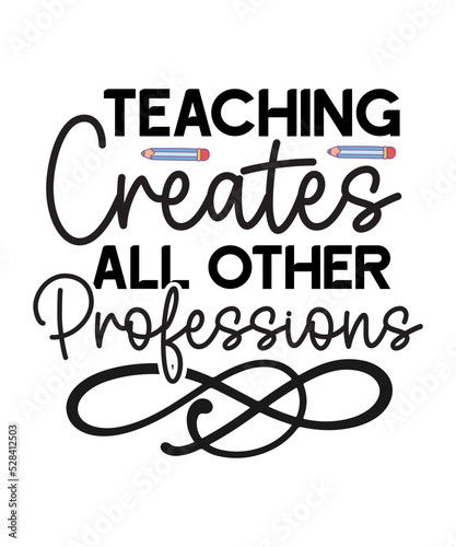 Teacher Svg Bundle, Teacher Svg, Teacher Appreciation Svg, Funny Svg, School, Teacher, Shirt Svg, Last Day of School, Cut Files, Svg,Png,Dxf,Teacher Svg, School Svg, Teacher Svg Bundle, Teacher Quote 