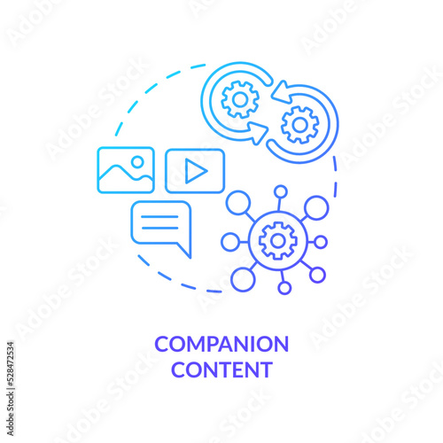 Companion content blue gradient concept icon. Online media platforms. Creator economy trend abstract idea thin line illustration. Isolated outline drawing. Myriad Pro-Bold font used