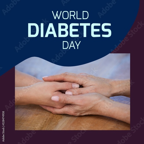 Composition of world diabetes day text over people holding hands