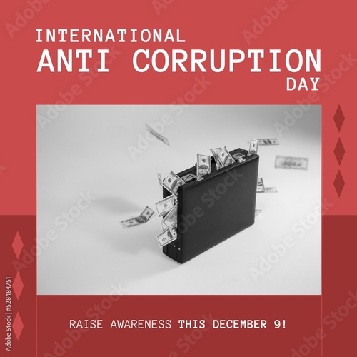 Composite of international anti corruption day text, dollar bills spilling out of briefcase on table