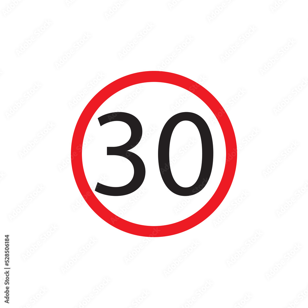 Speed limit 30, Speed Sign vector background Speed limit 30, Speed Sign vector background