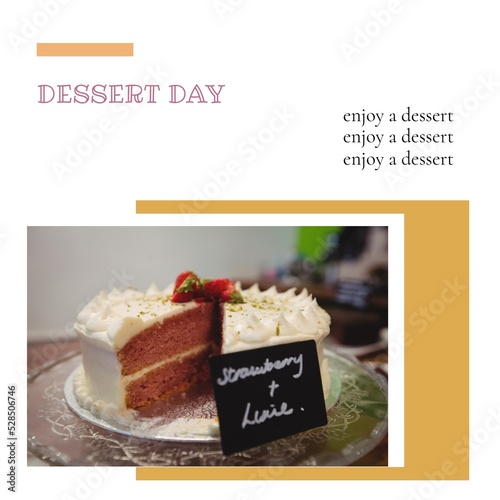 Composite of dessert day with enjoy a dessert text and tempting cake with nametag on table