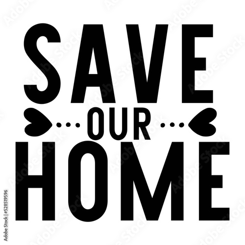 Save Our Home
