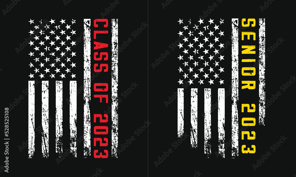 Class Of 2023 Senior 2023 Flag Design Adobe Stock