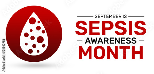 September Sepsis Awareness Month Concept Abstract Background with Red blood sign and typography photo