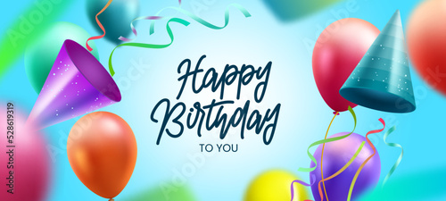Birthday greeting vector design. Happy birthday text with balloons and party hat colorful celebration elements for birth day party messages. Vector illustration.
