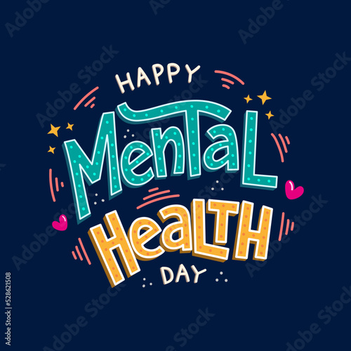 Happy mental health day background design with hand drawn typography concept