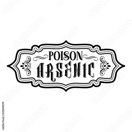 Poison arsenic Apothecary Labels,