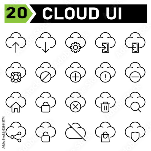 cloud user interface icon set include upload, cloud, user interface, computing, internet of thing, download, setting, gear, sign in, door, sign out, life buoy, help, block, add, plus, warning, sign