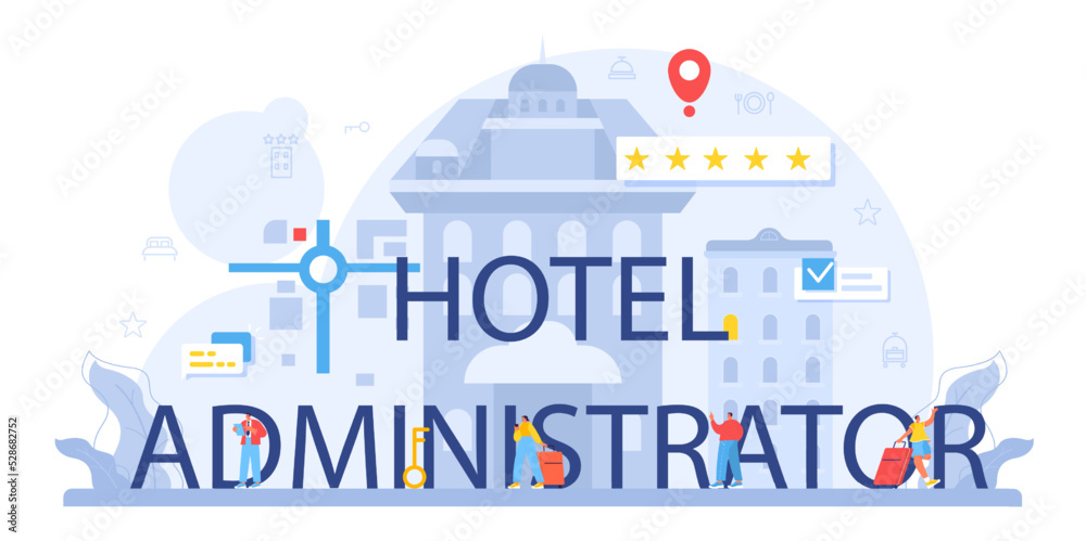 Hotel administrator typographic header. Tourism service, professional