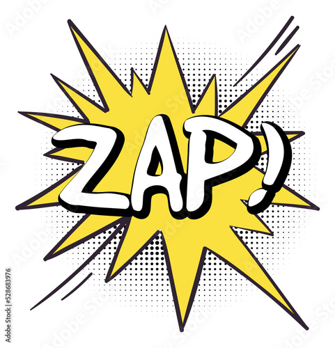 Zap sound effect. Comic burst message with halftone shadow